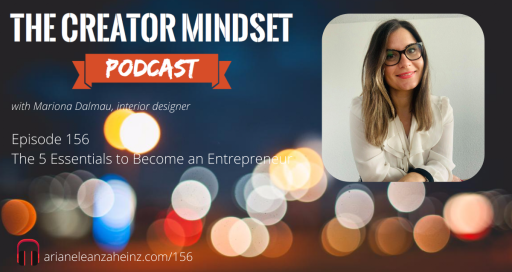 Episode 156: The 5 Essentials to Become an Entrepreneur with Mariona Dalmau